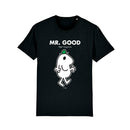 Mr. Good T-Shirt