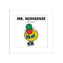 Mr. Nonsense White Art Print