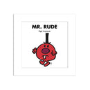 Mr. Rude White Art Print