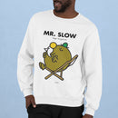 Mr. Slow Sweatshirt