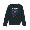 Mr. Sneeze Sweatshirt