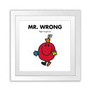 Mr. Wrong White Art Print