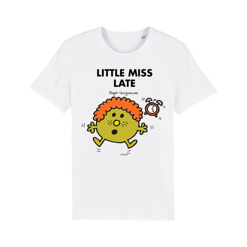 Little Miss Late T-Shirt