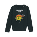 Little Miss Late Sweatshirt