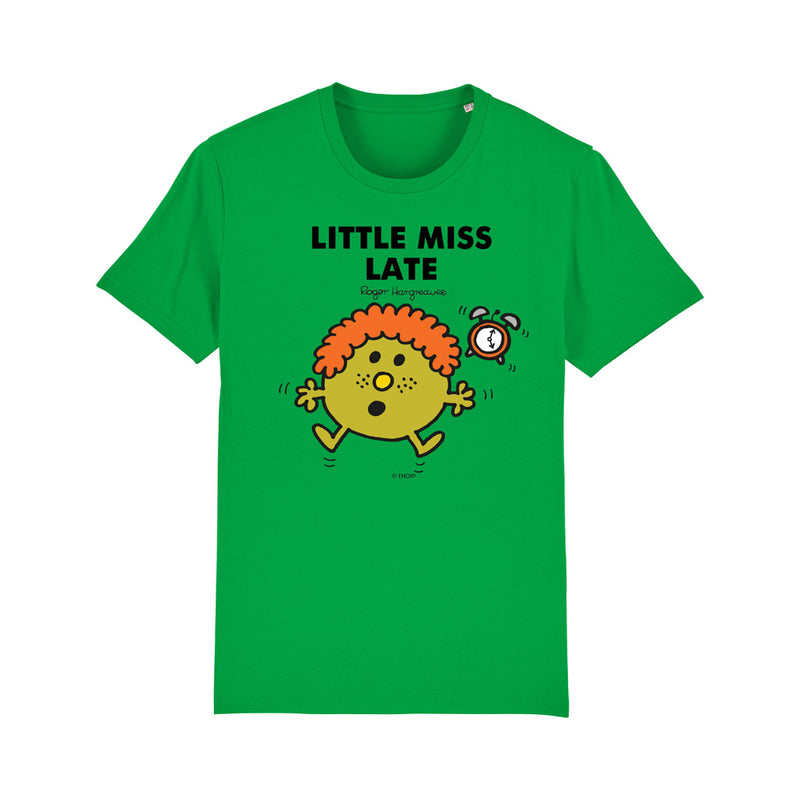 Little Miss Late T-Shirt