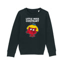 Little Miss Contrary Sweatshirt
