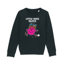 Little Miss Quick Sweatshirt