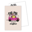 Mama Need Coffee Mother's Day Post Card