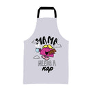 Mama Needs a Nap Apron