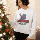 Naughty or Nice Christmas Sweatshirt
