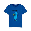 Mr. Mean T-Shirt