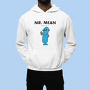 Mr. Mean Organic Hoodie