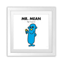 Mr. Mean White Art Print