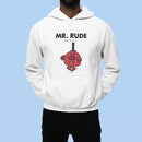 Mr. Rude Organic Hoodie