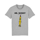 Mr. Skinny T-Shirt