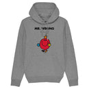 Mr. Wrong Organic Hoodie