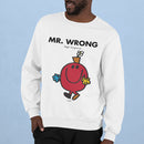 Mr. Wrong Sweatshirt