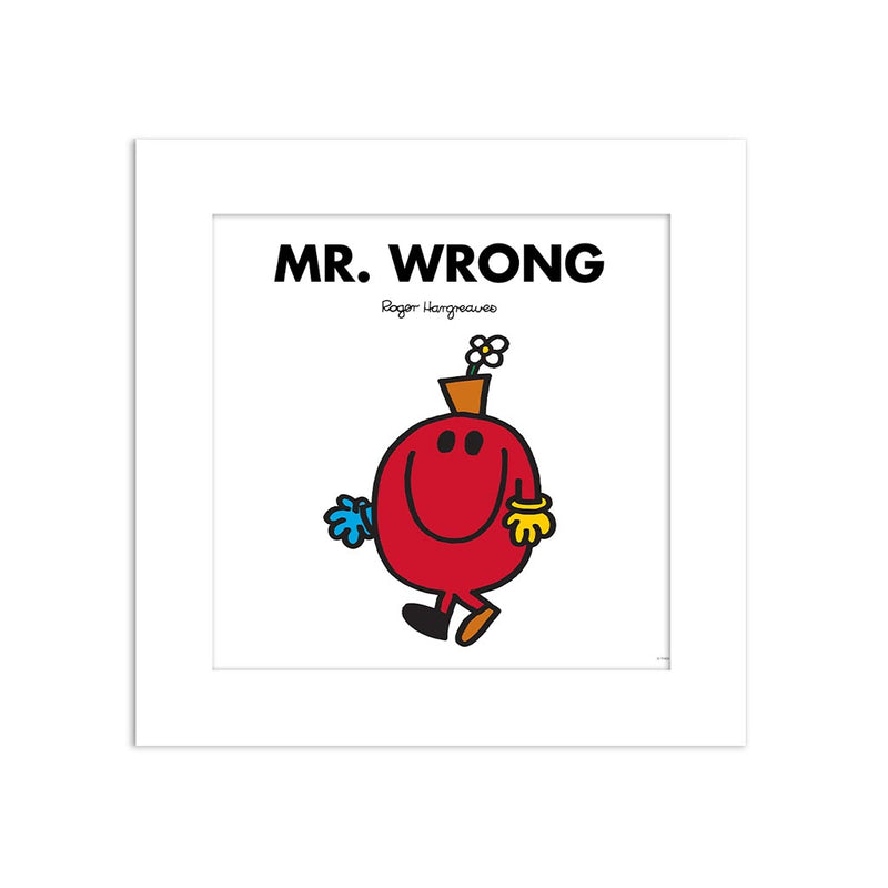 Mr. Wrong White Art Print