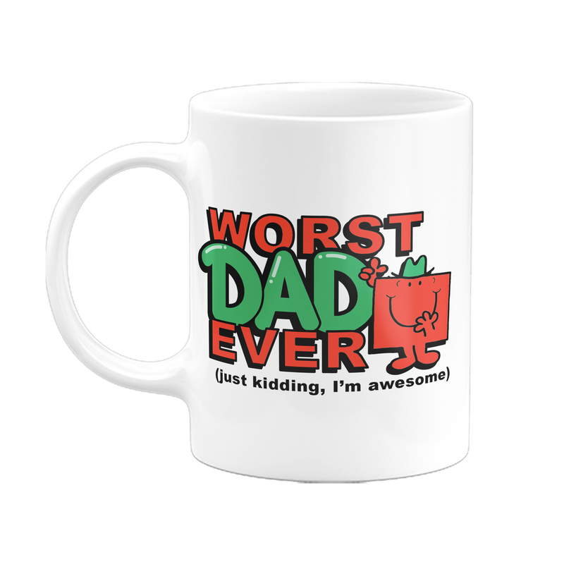 Worst Dad Ever Mug