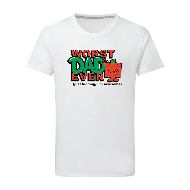 WORST DAD T-SHIRT