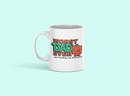 Worst Dad Ever Mug