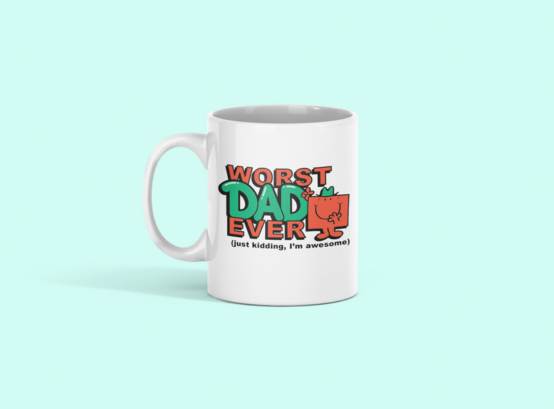 Worst Dad Ever Mug