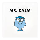Mr. Calm Art Print