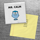 Mr. Calm Square Magnet