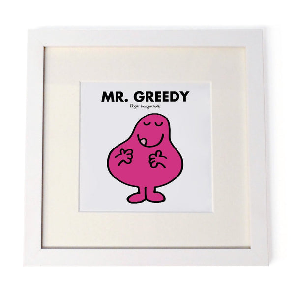 Mr. Greedy White Art Print