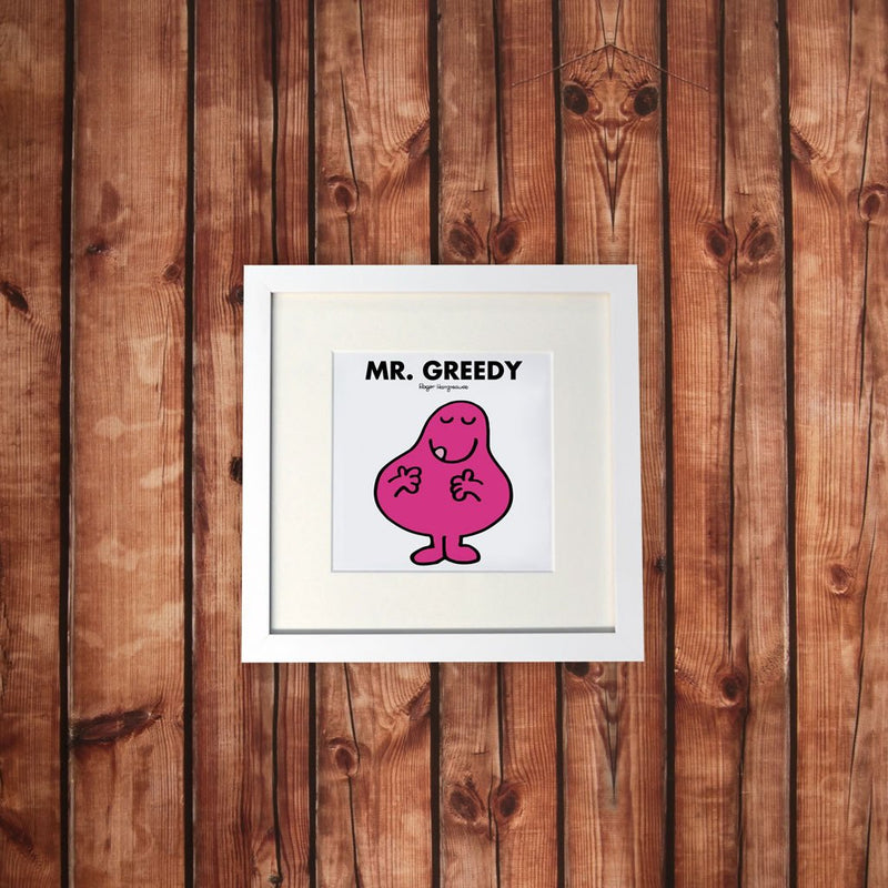 Mr. Greedy White Art Print - Bright Gift for Teachers