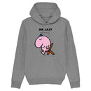 Mr. Lazy Hoodie