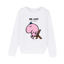 Mr. Lazy Sweatshirt