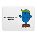 Mr. Marvellous Door Plaque