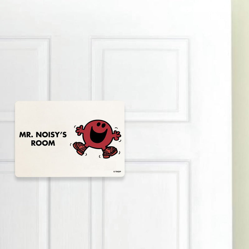 Mr. Noisy Door Plaque (Lifestyle)
