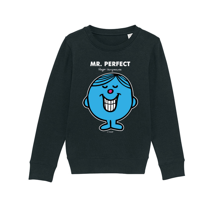 Mr. Perfect Sweatshirt