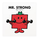 Mr. Strong Mounted Art Print
