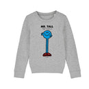 Mr. Tall Sweatshirt