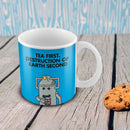 Tea first, Desctruction Second Porcelain Mug (Lifestyle)