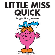 Little Miss Quick